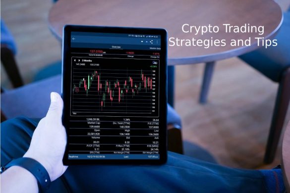 Crypto Trading Strategies and Tips