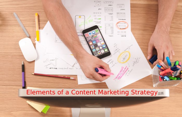 Elements of a Content Marketing Strategy