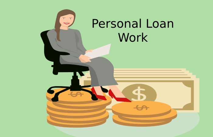 Personal Loan Work