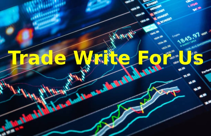 Trade Write For Us