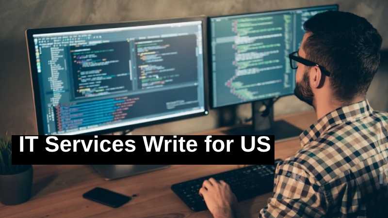 IT services write for us