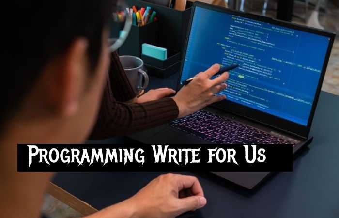 Programming Write for Us