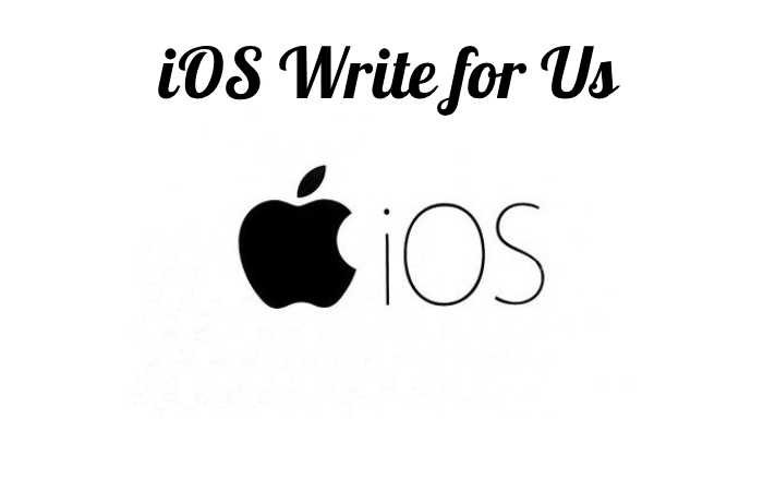 iOS Write for Us